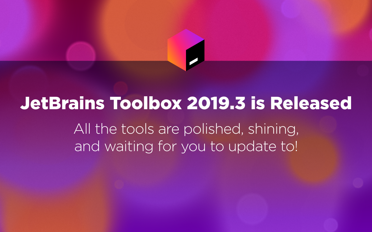 发布JetBrains Toolbox 2019.3