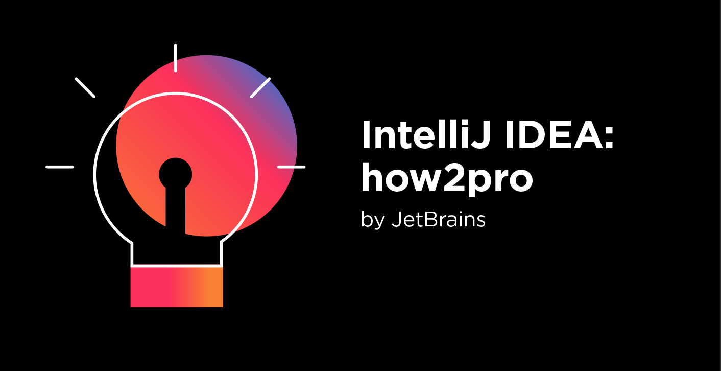 IntelliJ IDEA: how2pro横幅